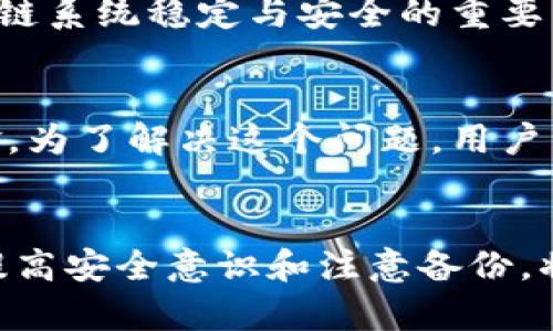 ### tp钱包地址是什么意思？

随着区块链技术的不断发展，数字钱包成为了用户管理和交易数字资产的重要工具。在这其中，